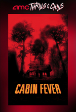 Cabin Fever (2002)