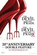 The Devil Wears Prada (2006)/The Devil Wears Prada 2 (2026) Double Feature