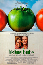 Fried Green Tomatoes (1991)